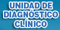 UNIDAD DE DIAGNOSTICO CLINICO