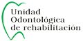 UNIDAD ODONTOLOGICA DE REHABILITACION