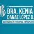 Dra. Kenia Danae Lopez Osuna